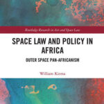 Space Law and Policy in Africa Hardback | Starter Maritime Package